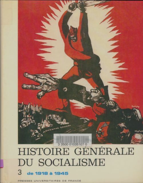 Livrenpoche : Histoire générale du socialisme Tome III - Jacques Droz - Livre