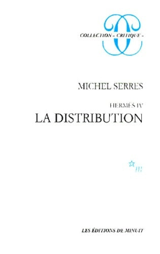 Livrenpoche : Hermès IV : La distribution - Michel Serres - Livre