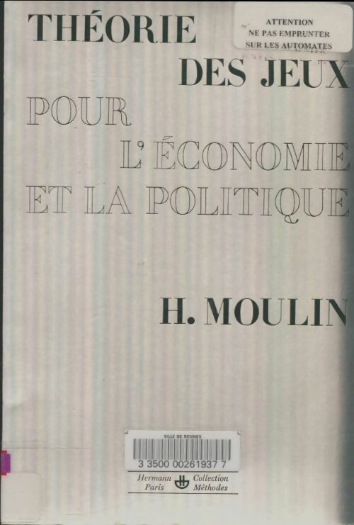 Livrenpoche : Théorie des jeux pour l'économie et la politique - Hervé Moulin - Livre