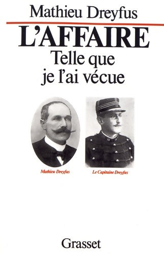 Livrenpoche : L'affaire telle que je l'ai vécue - Mathieu Dreyfus - Livre