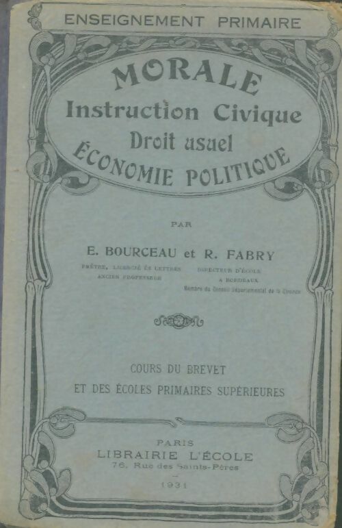 Livrenpoche : Morale - instruction civique - droit usuel - économie politique. - E. Bourceau - Livre