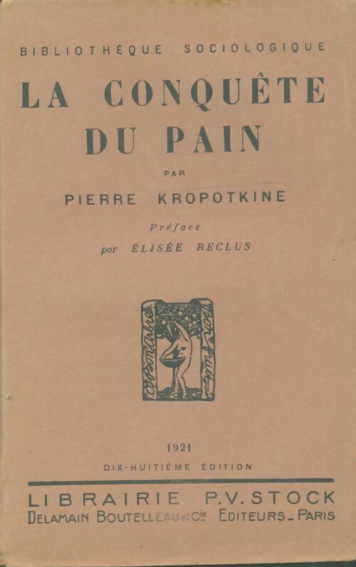 Livrenpoche : La conquête du pain - Pierre Kroportkine - Livre