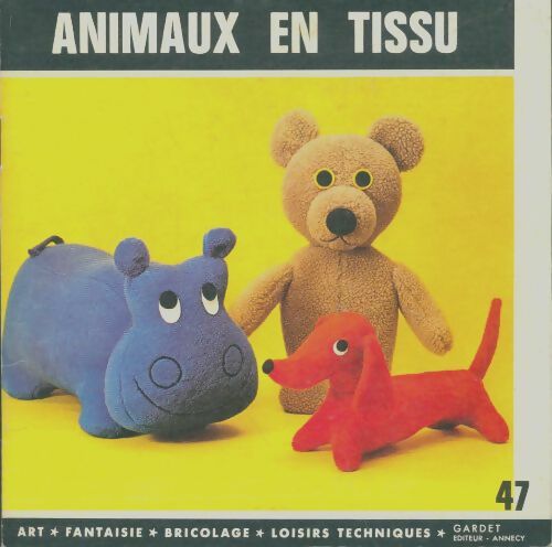 Livrenpoche : Animaux en tissu - Erna Rath - Livre