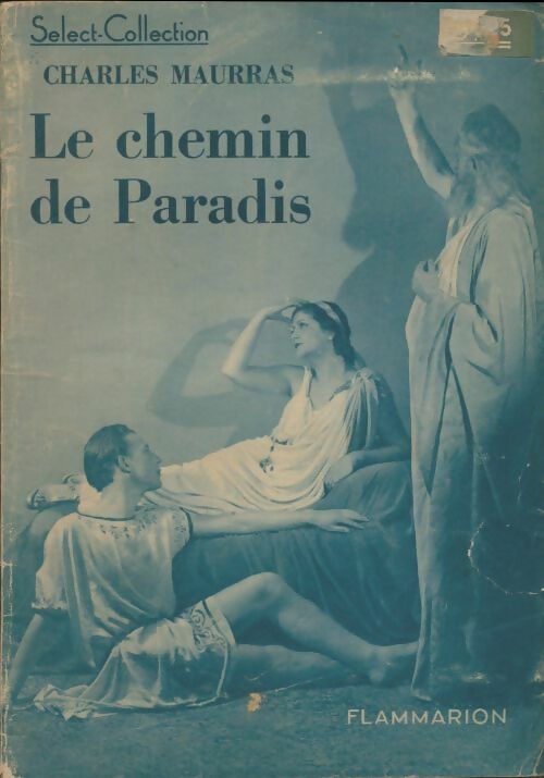 Livrenpoche : Le chemin de Paradis - Charles Maurras - Livre