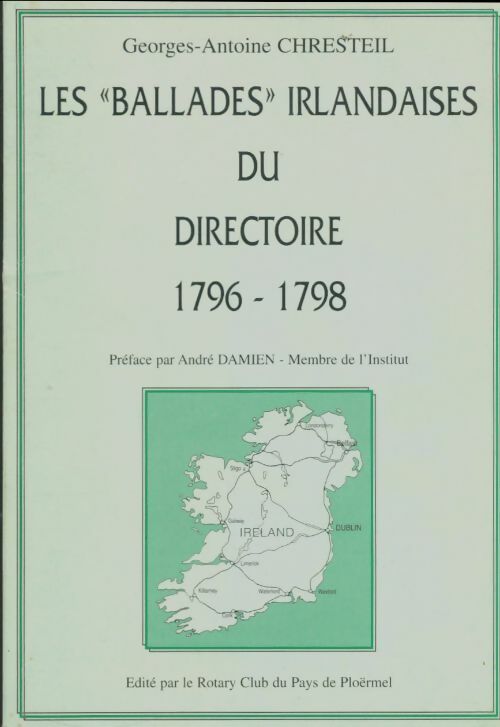 Livrenpoche : Les ballades irlandaises du directoire 1796-1798 - Georges-Antoine Chresteil - Livre