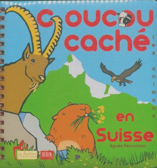 Livrenpoche : Coucou caché en Suisse - Agnès Perruchon - Livre