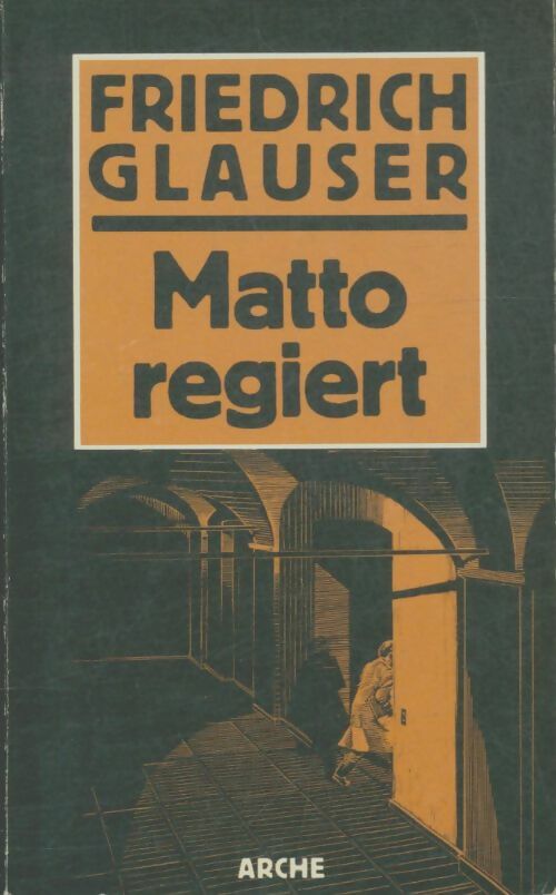 Livrenpoche : Matto regiert - Friedrich Glauser - Livre