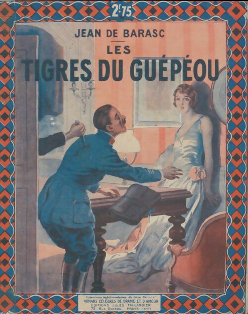 Livrenpoche : Les tigres du guépéou - Jean De Barasc - Livre