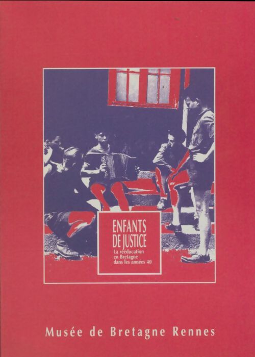 Livrenpoche : Enfants de justice : Exposition Rennes 1999 - Mathias Gardet - Livre