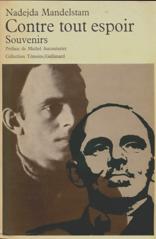 Livrenpoche : Contre tout espoir. Souvenirs - Nadejda Mandelstam - Livre