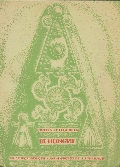 Livrenpoche : Contes et légendes de Hongrie - Sandor Solymossy - Livre