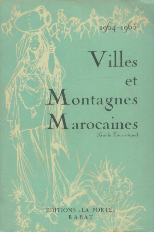 Livrenpoche : Villes et montagnes marocaines - Collectif - Livre