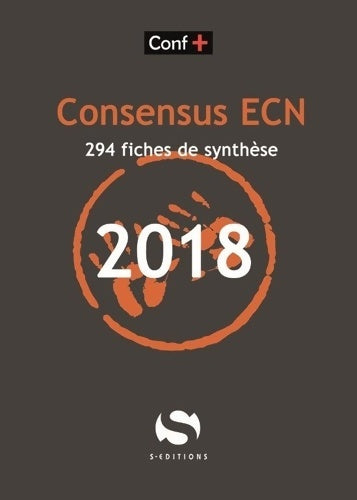 Livrenpoche : Consensus 2018 : 315 fiches de synthèse de recommandations - Conf+ - Med Xl - Livre