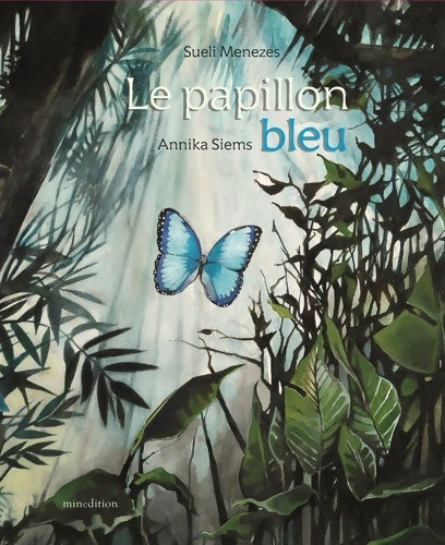 Livrenpoche : papillon bleu - Annika Siems - Livre