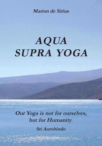 Livrenpoche : Aqua supra yoga - Marion De Sirius - Livre