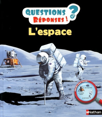 Livrenpoche : L'espace - Questions/Réponses - doc dès 5 ans - Delphine Grinberg - Livre