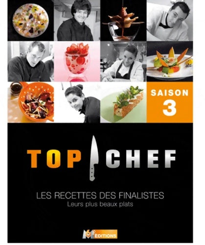 Livrenpoche : Top Chef 3 - M6 Editions - Livre