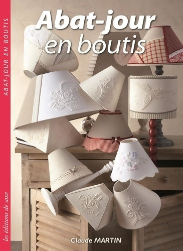 Livrenpoche : ABAT JOUR EN BOUTIS - Claude Martin - Livre