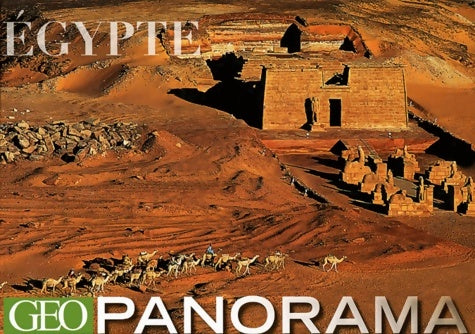 Livrenpoche : GEOPANORAMA Egypte - Corinna Rossi - Livre