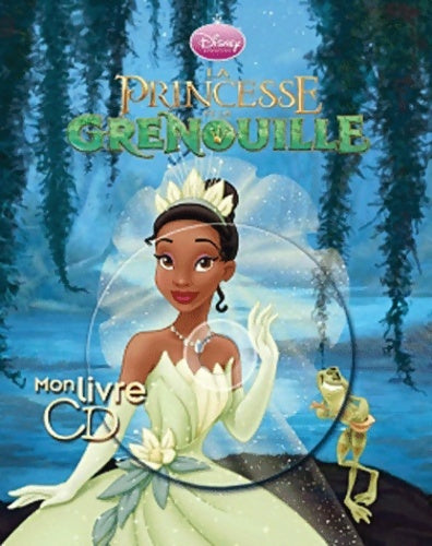 Livrenpoche : La princesse et la grenouille - Disney - Livre