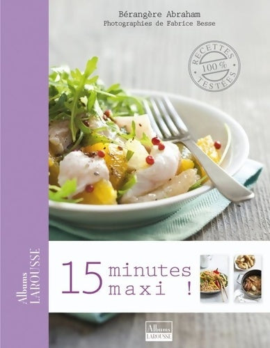 Livrenpoche : 15 Minutes maxi ! - Bérengère Abraham - Livre