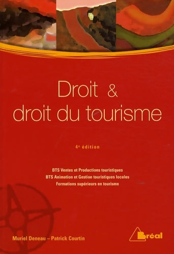 Livrenpoche : Droit et droit du tourisme - Patrick Courtin - Livre