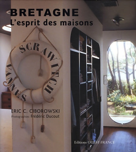 Livrenpoche : Bretagne L'esprit des maisons - Eric Ciborowski - Livre