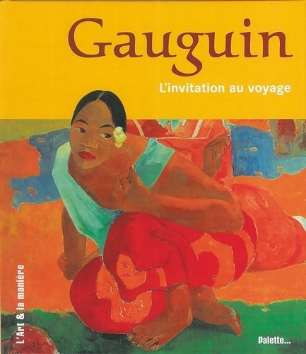 Livrenpoche : Gauguin l'invitation au voyage - Christoph Becker - Livre
