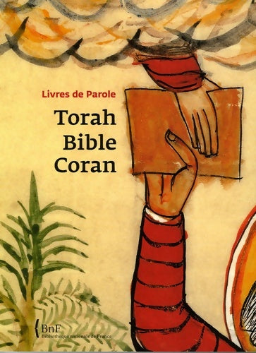 Livrenpoche : Torah Bible Coran : Livres de Parole - Collectif - Livre