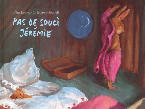 Livrenpoche : Pas de soucis Jérémie - Olga - Livre