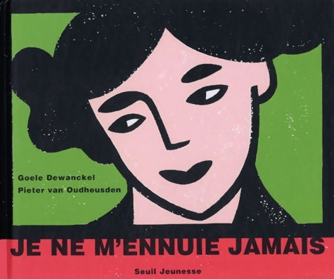 Livrenpoche : Je ne m'ennuie jamais - Pieter Van Oudheusden - Livre