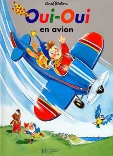 Livrenpoche : Oui-Oui en avion - Jeanne Bazin - Livre
