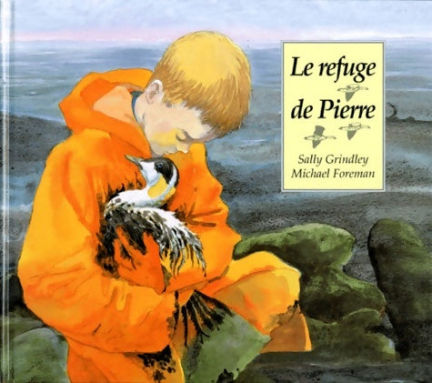 Livrenpoche : Le Refuge de Pierre - Sally Grindley - Livre