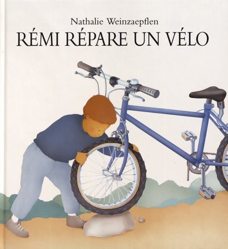 Livrenpoche : Remi répare un vélo - Weinzaep - Livre
