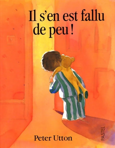 Livrenpoche : Il s'en est fallu de peu ! - Utton Peter - Livre