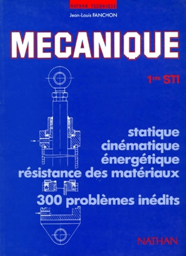 Livrenpoche : Mécanique générale 1re F édition 1989 - Fanchon - Livre