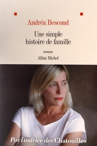 Livrenpoche : Une simple histoire de famille - Andréa Bescond - Livre
