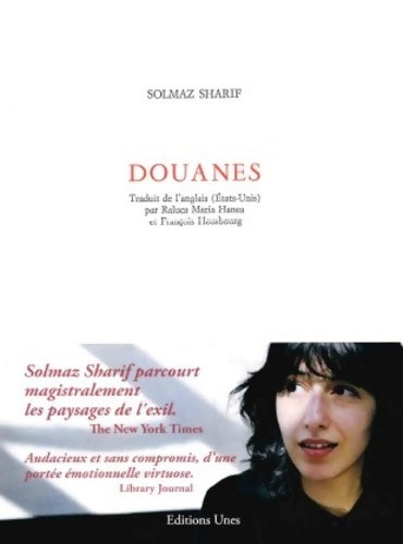 Livrenpoche : Douanes - Solmaz Sharif - Livre