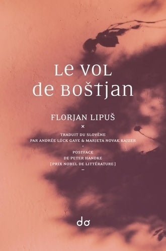 Livrenpoche : Le Vol de Bostjan - Florjan Lipus - Livre