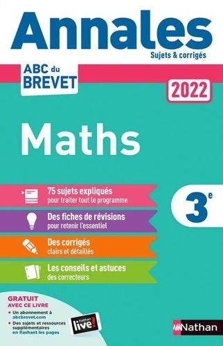 Livrenpoche : Annales ABC du Brevet 2022 - Maths 3e - Sujets et corrigés + fiches de révisions - Gilles Mora - Livre