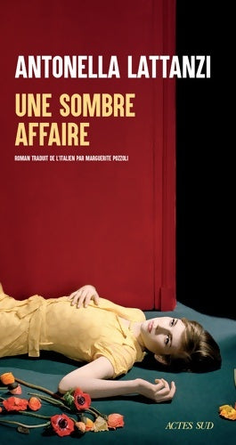 Livrenpoche : Une sombre affaire - Antonella Lattanzi - Livre