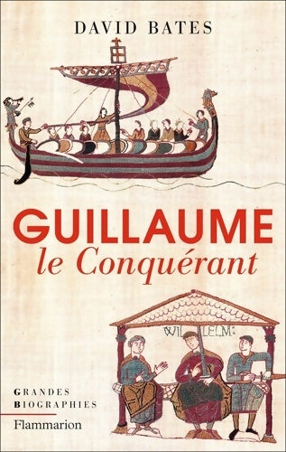 Livrenpoche : Guillaume le Conquérant - David Bates - Livre