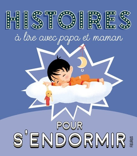 Livrenpoche : Histoires à lire avec papa et maman pour s'endormir - Alix Minime - Livre
