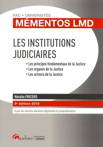 Livrenpoche : LES INSTITUTIONS JUDICIAIRES 9EME EDITION - Natalie Fricero - Livre
