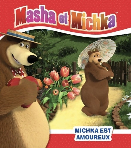 Livrenpoche : Masha et Michka - Michka est amoureux - Natacha Godeau - Livre
