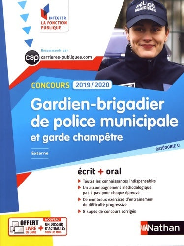Livrenpoche : Concours Gardien-Brigadier de police municipale et Garde-champêtre - Catégorie C - Intégrer la fonction publique - 2019/2020 - Danièle Bon - Livre