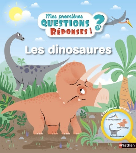 Livrenpoche : Les dinosaures - Mes premières Questions/Réponses - doc dès 3 ans - Camille Moreau - Livre