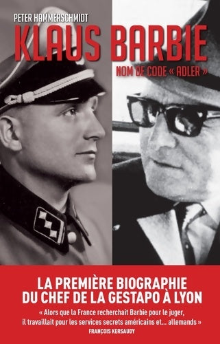 Livrenpoche : Klaus Barbie nom de code Adler - Peter Hammerschmidt - Livre