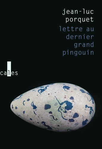 Livrenpoche : Lettre au dernier grand pingouin - Jean-Luc Porquet - Livre