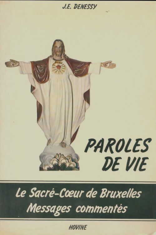 Livrenpoche : Paroles de vie - J.E Denessy - Livre